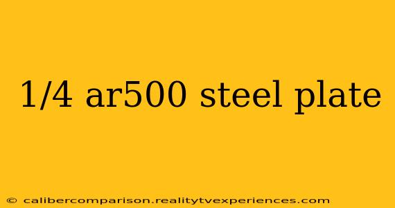 1/4 ar500 steel plate