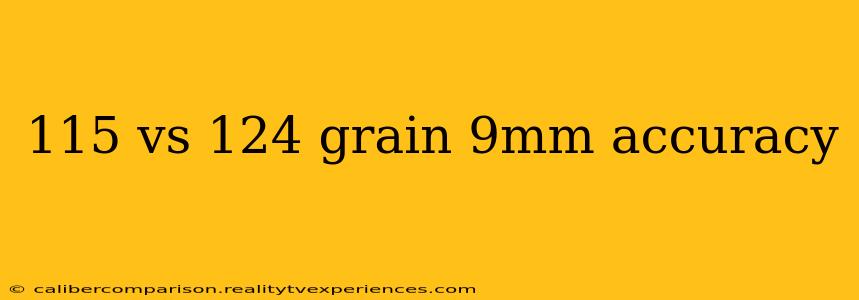 115 vs 124 grain 9mm accuracy