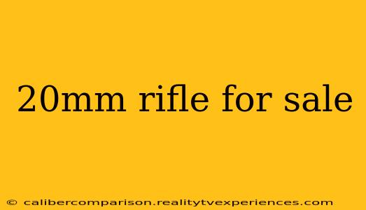 20mm rifle for sale