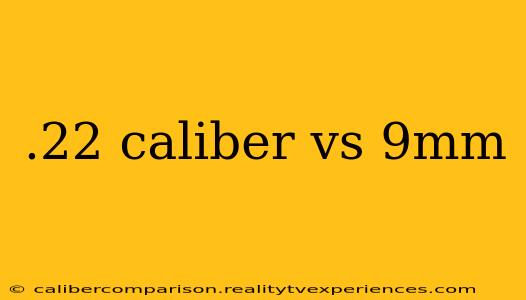 .22 caliber vs 9mm