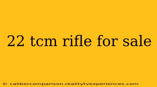 22 tcm rifle for sale