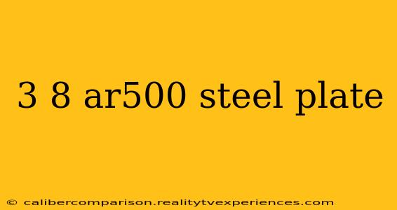 3 8 ar500 steel plate