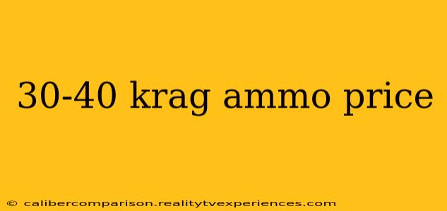 30-40 krag ammo price