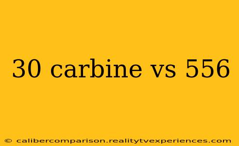 30 carbine vs 556