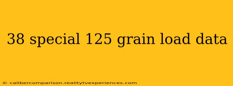 38 special 125 grain load data