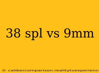 38 spl vs 9mm