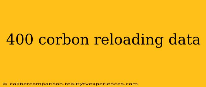 400 corbon reloading data