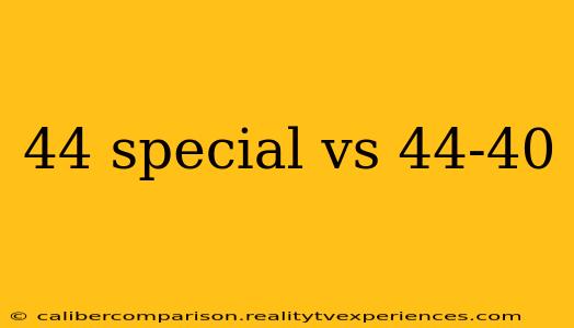 44 special vs 44-40