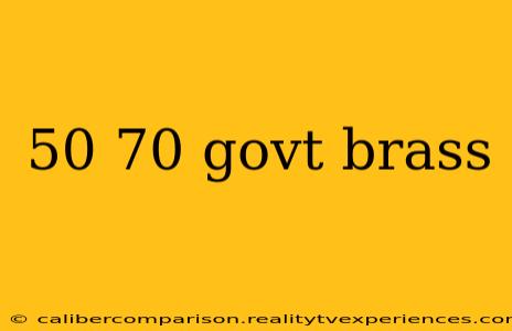 50 70 govt brass