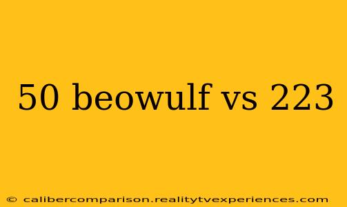 50 beowulf vs 223