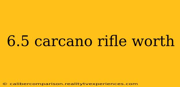 6.5 carcano rifle worth