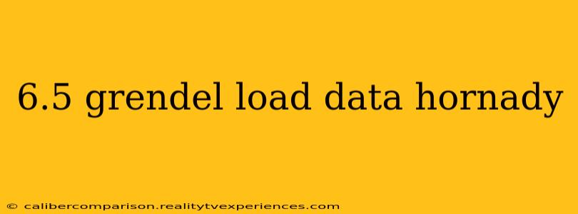 6.5 grendel load data hornady