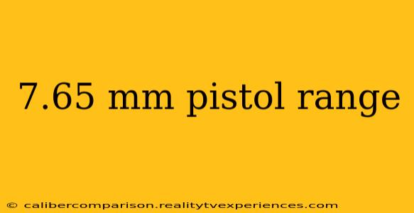 7.65 mm pistol range