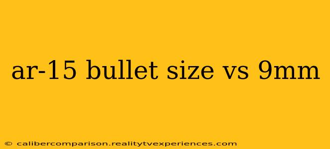 ar-15 bullet size vs 9mm