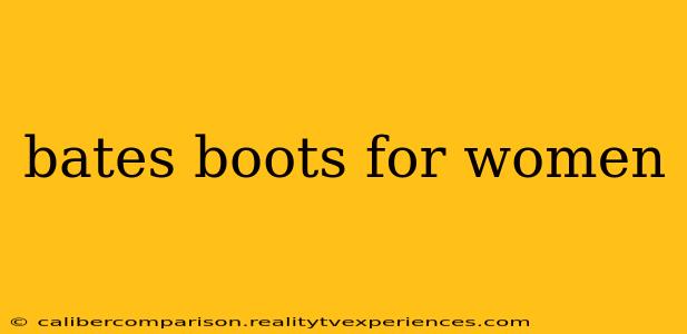 bates boots for women