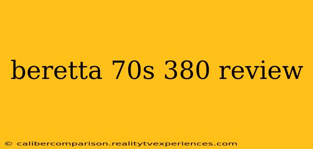 beretta 70s 380 review