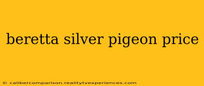 beretta silver pigeon price