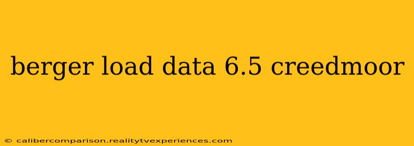 berger load data 6.5 creedmoor