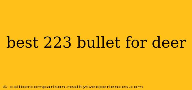 best 223 bullet for deer