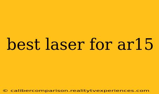 best laser for ar15