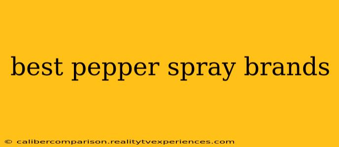 best pepper spray brands