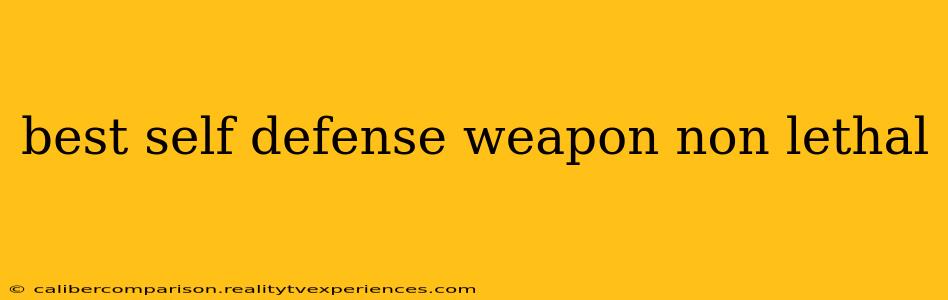 best self defense weapon non lethal