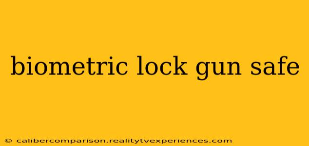 biometric lock gun safe