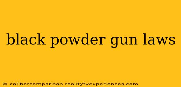 black powder gun laws