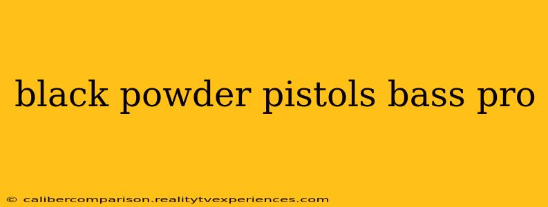 black powder pistols bass pro