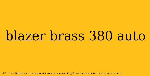 blazer brass 380 auto