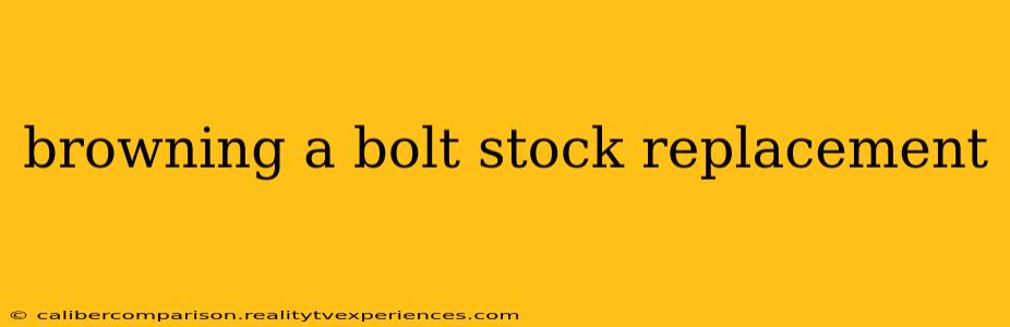 browning a bolt stock replacement