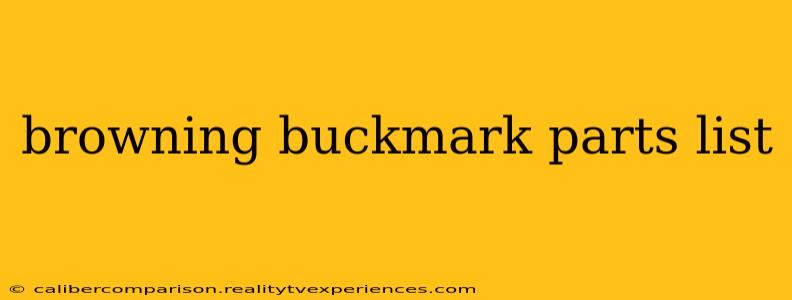 browning buckmark parts list