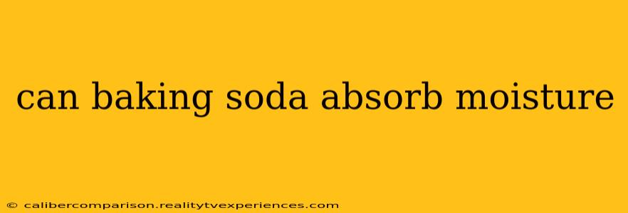 can baking soda absorb moisture