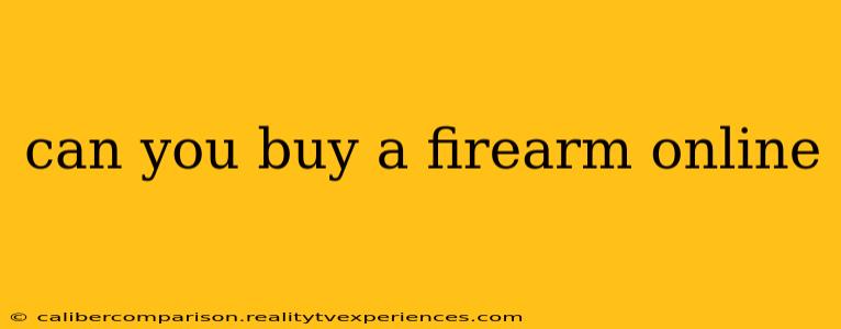 can you buy a firearm online