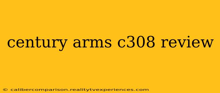 century arms c308 review