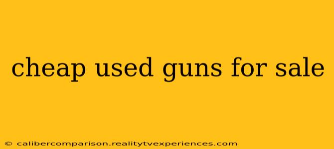 cheap used guns for sale