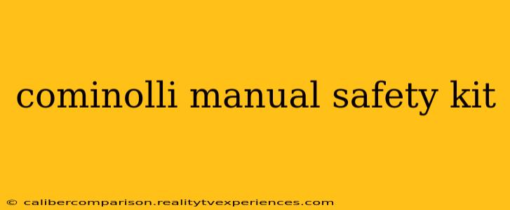 cominolli manual safety kit