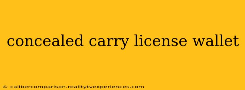 concealed carry license wallet