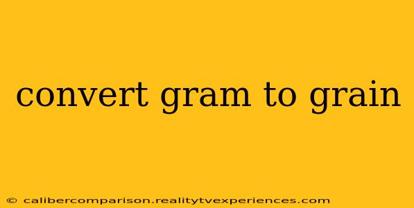 convert gram to grain