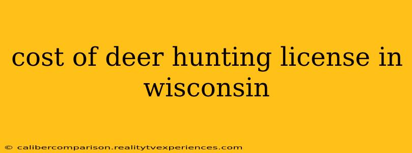 cost of deer hunting license in wisconsin