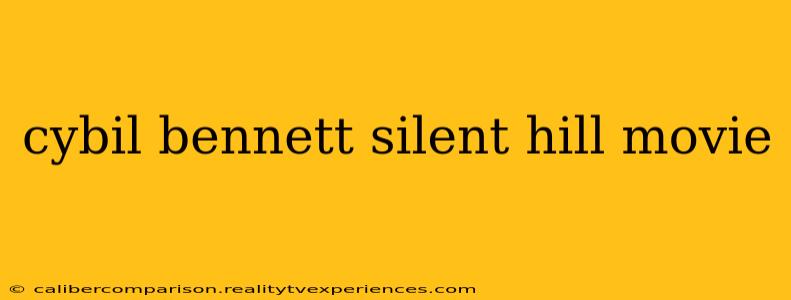 cybil bennett silent hill movie