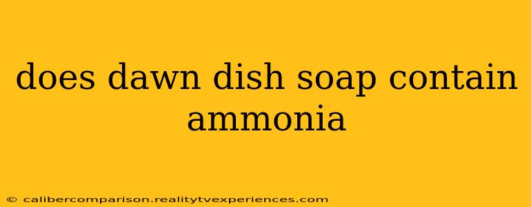 does dawn dish soap contain ammonia