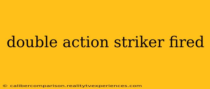 double action striker fired