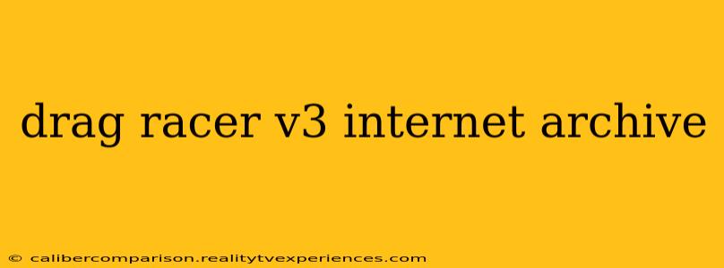 drag racer v3 internet archive