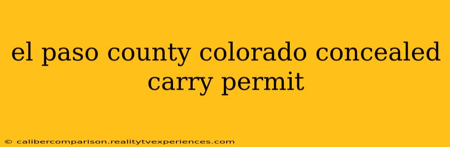 el paso county colorado concealed carry permit