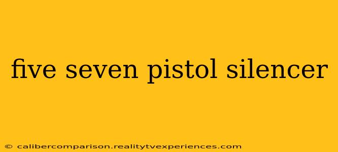 five seven pistol silencer