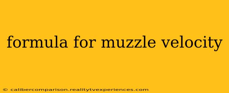 formula for muzzle velocity