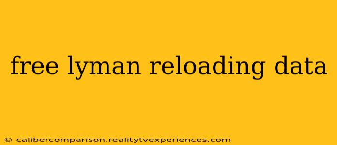 free lyman reloading data