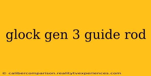 glock gen 3 guide rod