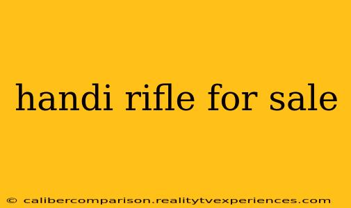 handi rifle for sale